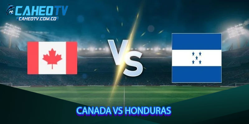 Canada vs Honduras