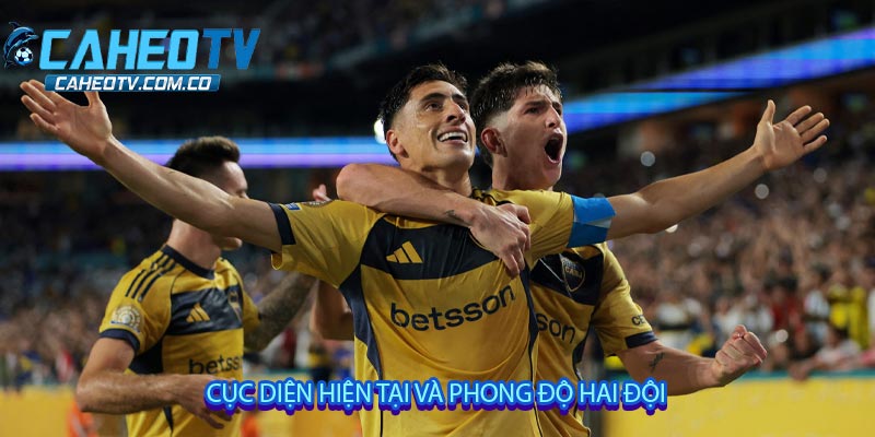 Cục diện hiện tại và phong độ hai đội