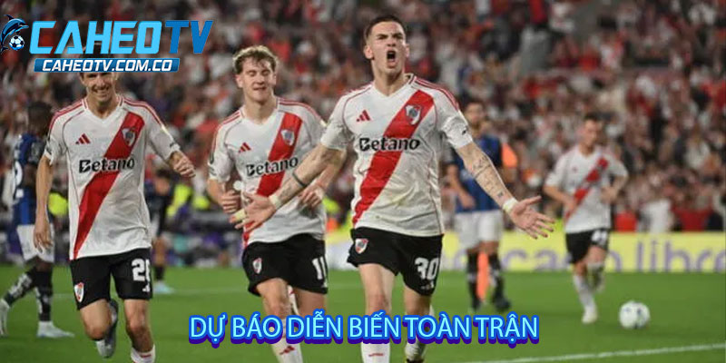 Dự báo diễn biến toàn trận