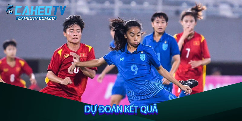 Dự đoán kết quả